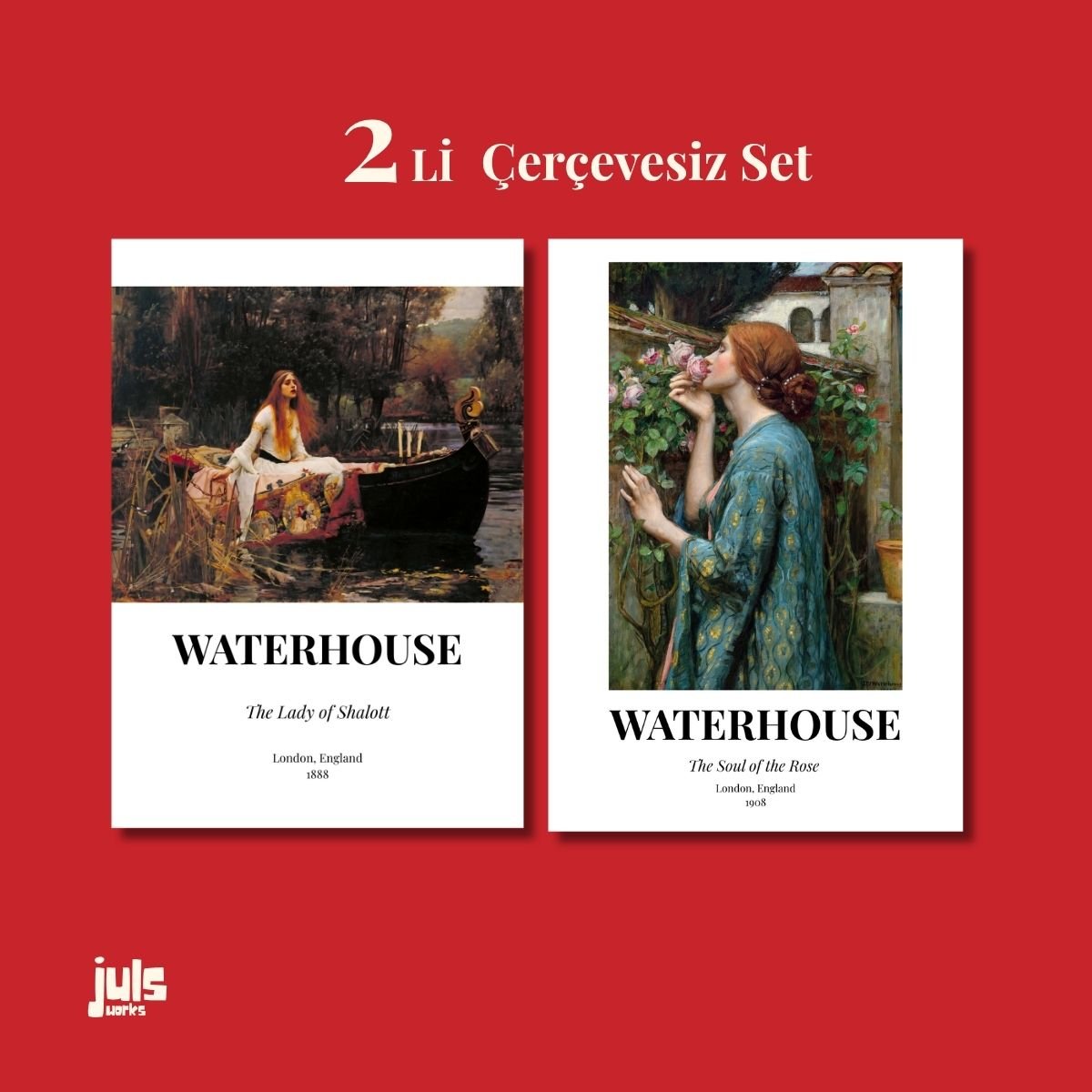 Waterhouse The Lady of Shalott ve The Soul of the Rose ikili poster seti kapak görseli