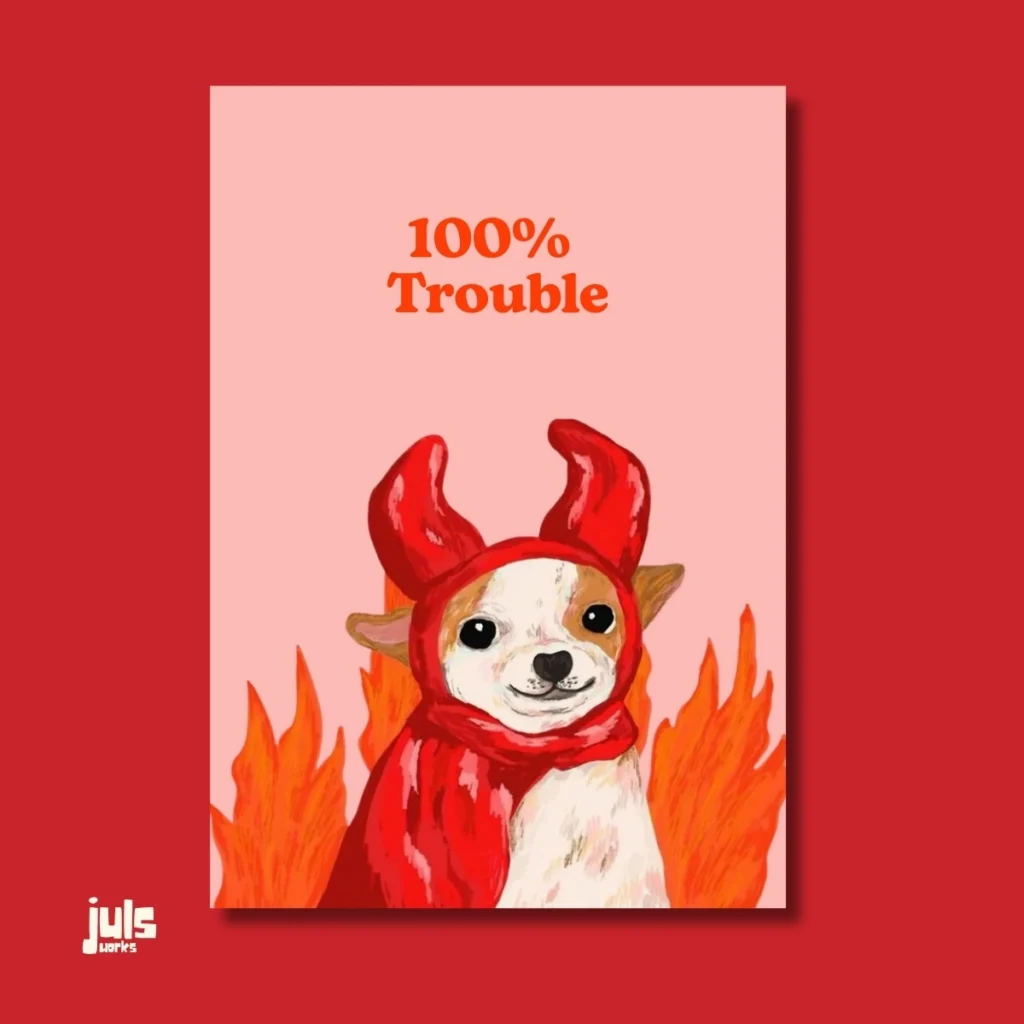Şeytan kostümlü köpek illüstrasyonlu 100% Trouble yazılı poster kapak görseli